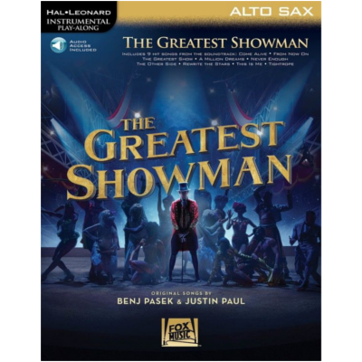 The Greatest Showman - Alto Saxophone-Woodwind-Hal Leonard-Engadine Music