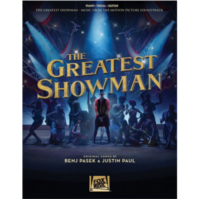 The Greatest Showman, Pasek & Paul Piano Vocal & Guitar-Piano Vocal & Guitar-Hal Leonard-Engadine Music