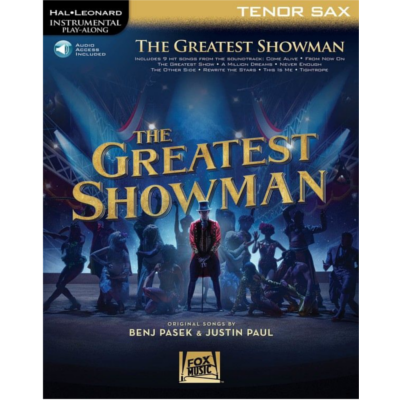 The Greatest Showman - Tenor Saxophone-Woodwind-Hal Leonard-Engadine Music