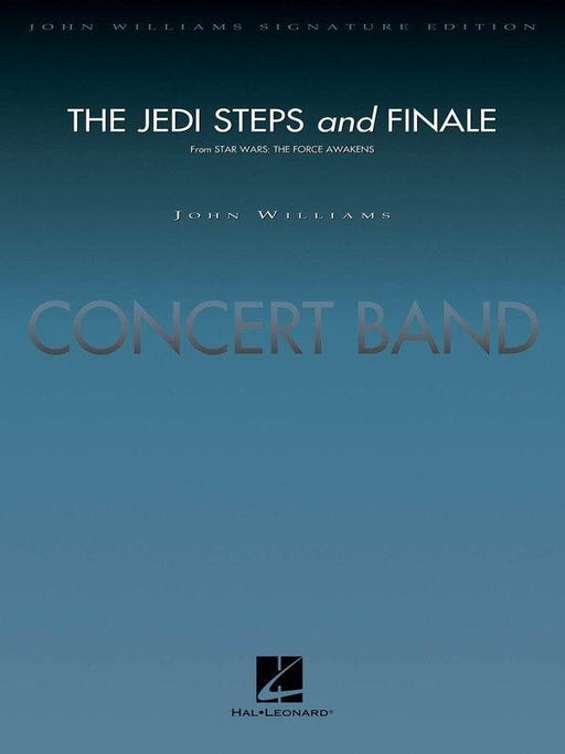 The Jedi Steps and Finale (from Star Wars: The Force Awakens), Williams Arr. Paul Lavender Concert Band Grade 5-Concert Band Chart-Hal Leonard-Engadine Music