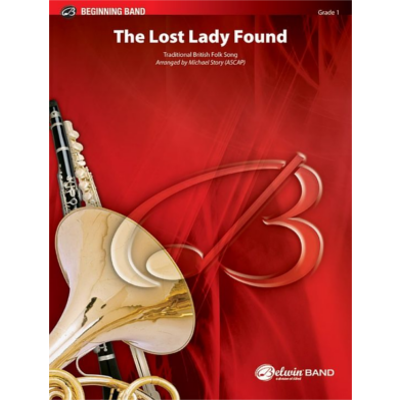 The Lost Lady Found Arr. Michael Story Concert Band Chart Grade 1-Concert Band Chart-Alfred-Engadine Music