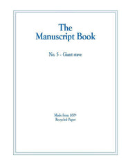 The Manuscript Book 5 - 10 Giant Stave-Manuscript-Hal Leonard-Engadine Music