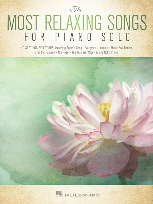 The Most Relaxing Songs for Piano Solo-Piano & Keyboard-Hal Leonard-Engadine Music