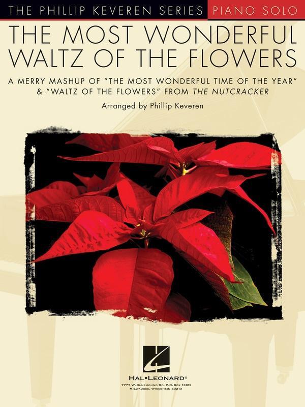 The Most Wonderful Waltz of the Flowers-Piano & Keyboard-Hal Leonard-Engadine Music