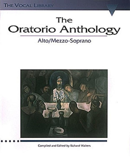 The Oratorio Anthology - Alto/Mezzo Soprano-Vocal-Hal Leonard-Engadine Music