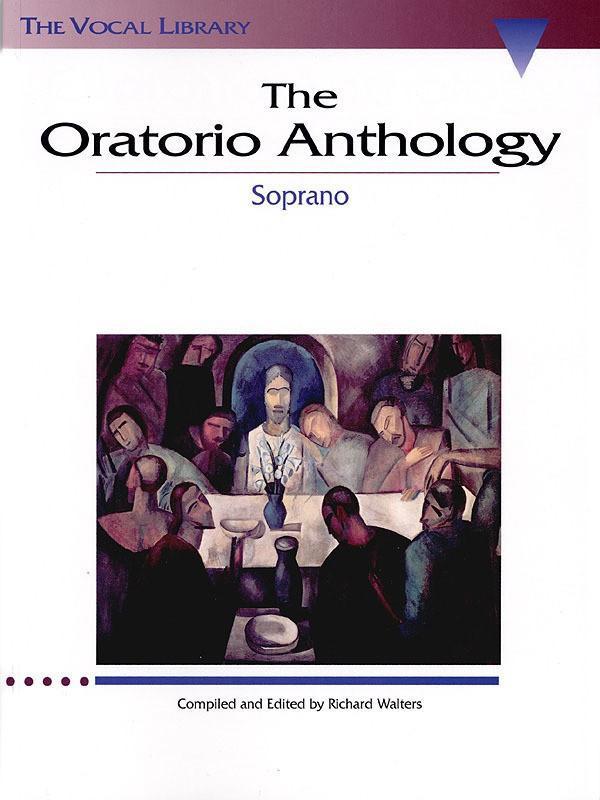 The Oratorio Anthology, Soprano-Vocal-Hal Leonard-Engadine Music