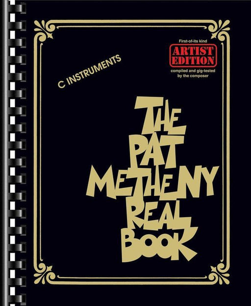 The Pat Metheny Real Book, C Instruments-Jazz Repertoire-Hal Leonard-Engadine Music
