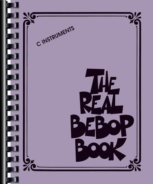 The Real Bebop Book, C Edition-Jazz Repertoire-Hal Leonard-Engadine Music