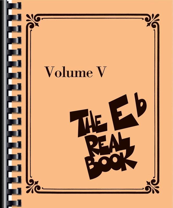 The Real Book - Volume V, E-flat Edition-Jazz Repertoire-Hal Leonard-Engadine Music