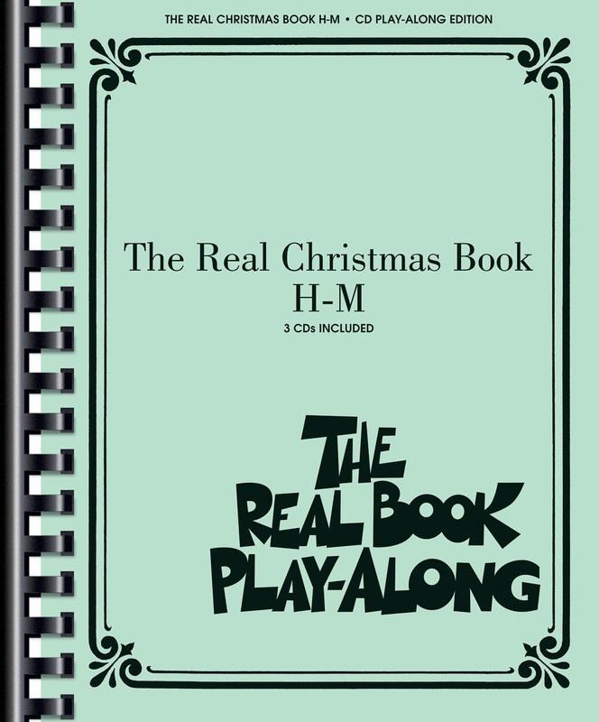 The Real Christmas Book Play-Along, Vol. H-M, 3-CD Set-Jazz Repertoire-Hal Leonard-Engadine Music