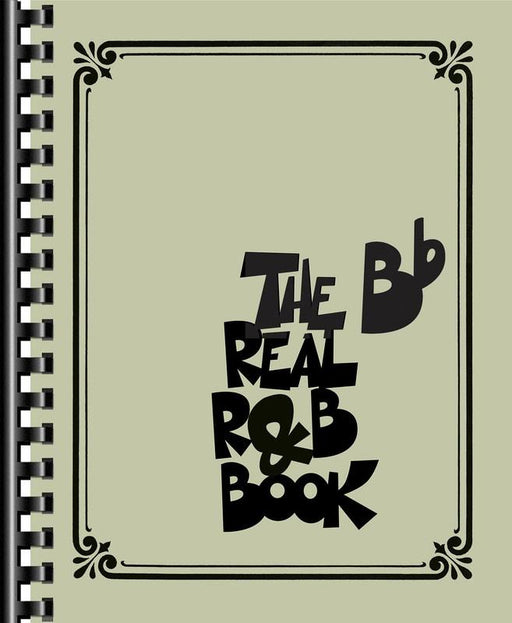 The Real R&B Book - B Flat Instruments-Jazz-Hal Leonard-Engadine Music