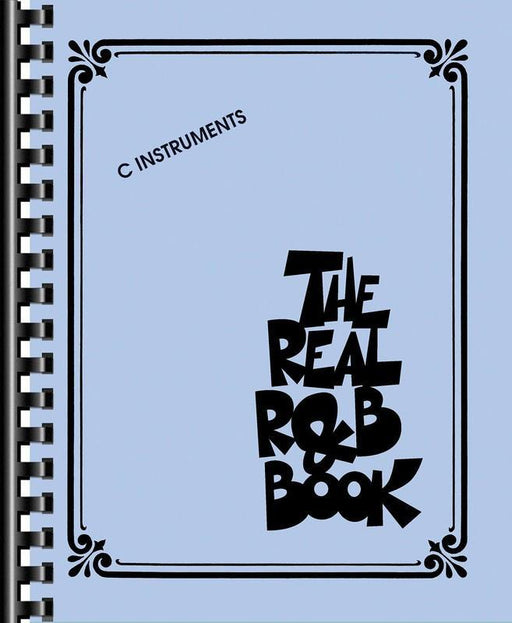 The Real R&B Book, C Instruments-Jazz Repertoire-Hal Leonard-Engadine Music