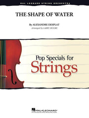 The Shape of Water, Desplat Arr. Larry Moore String Orchestra Grade 3-4-String Orchestra-Hal Leonard-Engadine Music