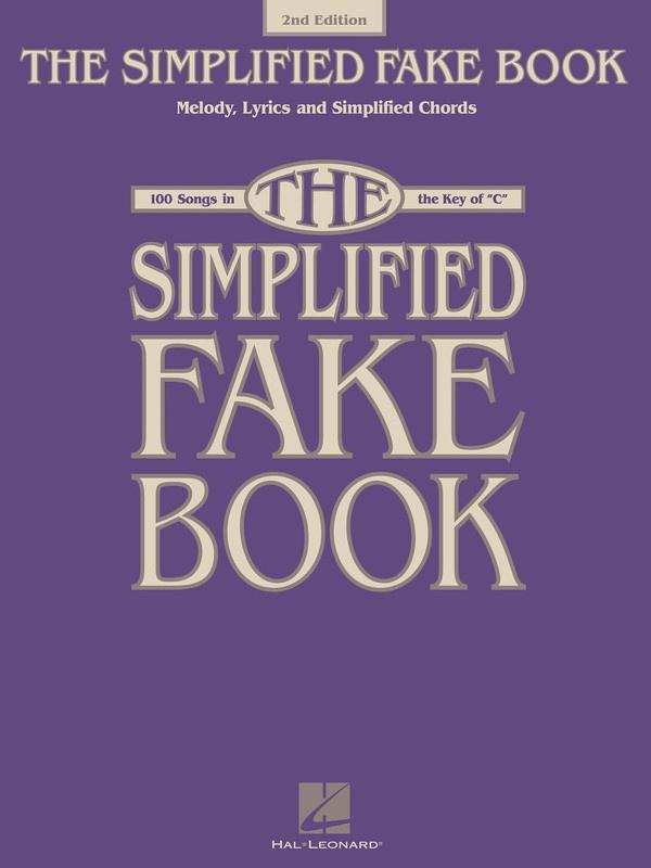The Simplified Fake Book - 2nd Edition Key of C-Piano & Keyboard-Hal Leonard-Engadine Music