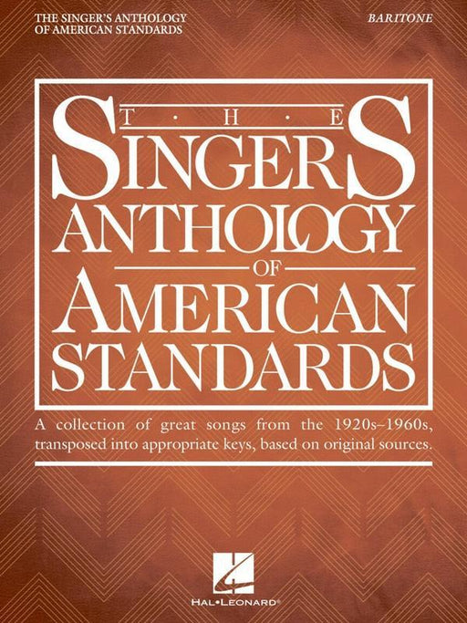 The Singer's Anthology of American Standards, Baritone-Vocal-Hal Leonard-Engadine Music