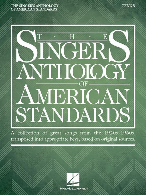 The Singer's Anthology of American Standards, Tenor-Vocal-Hal Leonard-Engadine Music