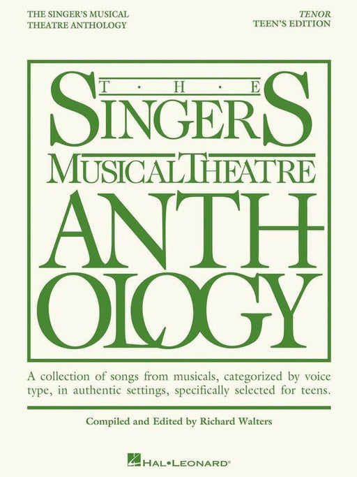 The Singer's Musical Theatre Anthology - Teen's Edition, Tenor-Vocal-Hal Leonard-Engadine Music