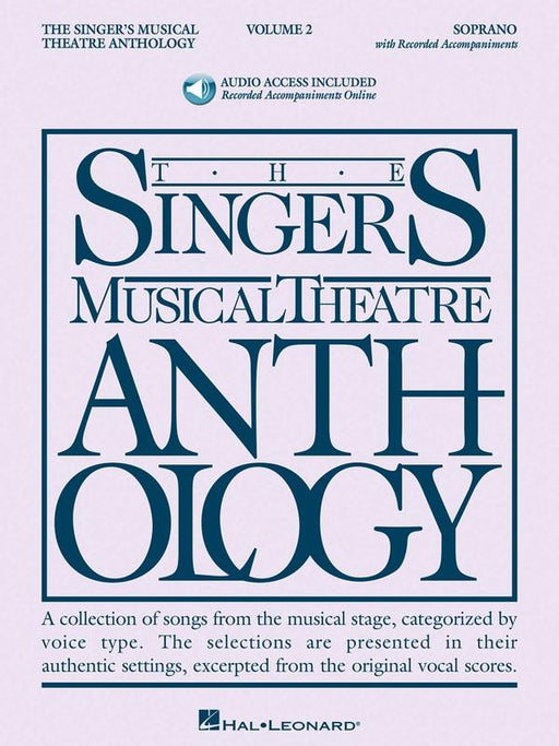 The Singer's Musical Theatre Anthology - Volume 2, Soprano Book & Online Audio-Vocal-Hal Leonard-Engadine Music