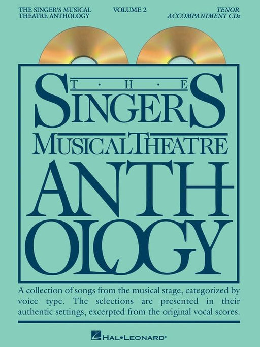 The Singer's Musical Theatre Anthology - Volume 2, Tenor Accompaniment CDs