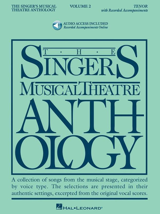 The Singer's Musical Theatre Anthology - Volume 2, Tenor Book & Online Audio-Vocal-Hal Leonard-Engadine Music