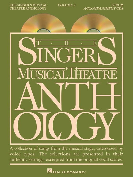 The Singer's Musical Theatre Anthology Volume 3 - Tenor Accompaniment CDs