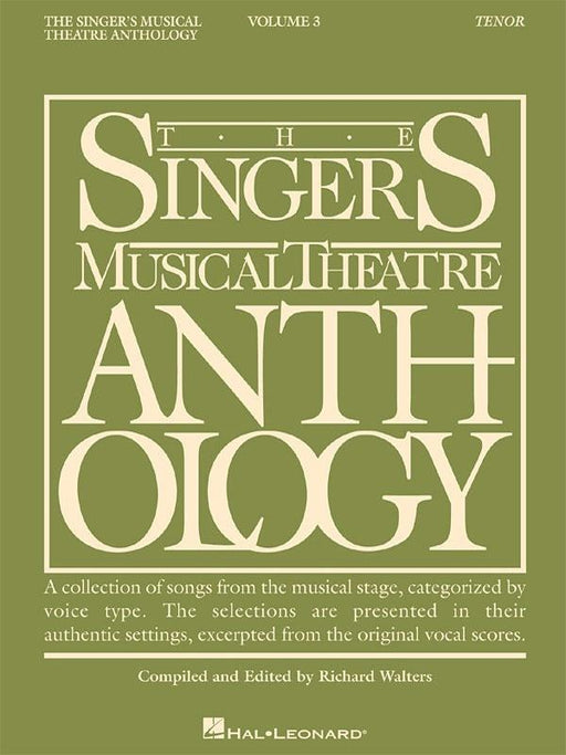 The Singer's Musical Theatre Anthology - Volume 3, Tenor-Vocal-Hal Leonard-Engadine Music