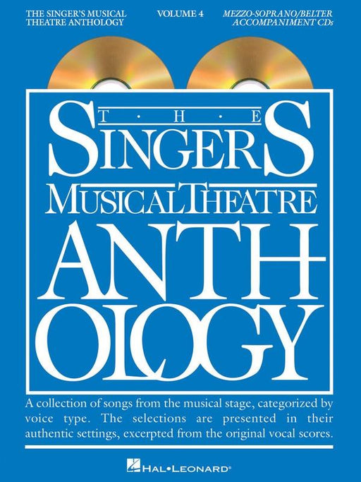 The Singer's Musical Theatre Anthology Volume 4 - Mezzo-Soprano/Belter Accompaniment CDs