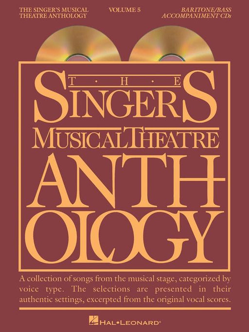 The Singer's Musical Theatre Anthology Volume 5 - Baritone/Bass Accompaniment CDs