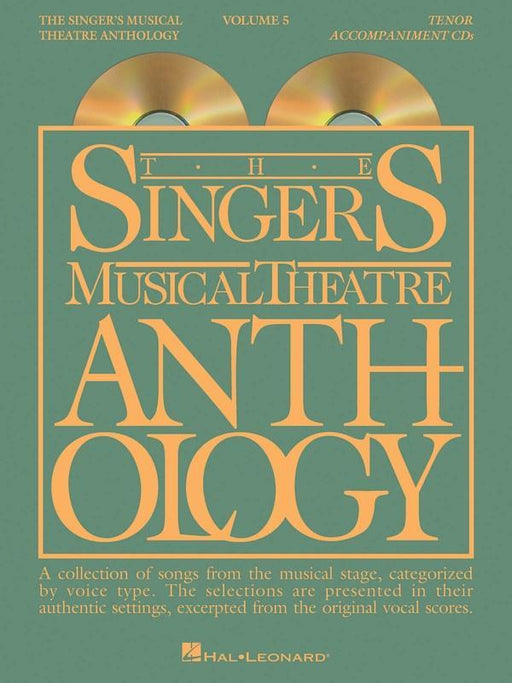 The Singer's Musical Theatre Anthology Volume 5 - Tenor Accompaniment CDs