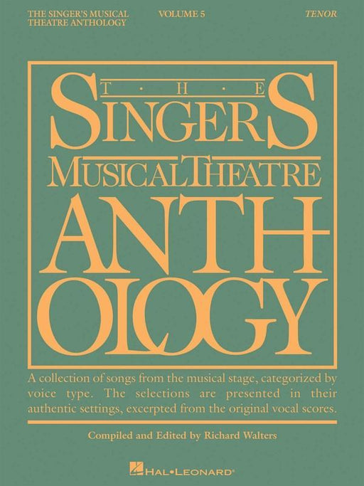 The Singer's Musical Theatre Anthology - Volume 5, Tenor-Vocal-Hal Leonard-Engadine Music