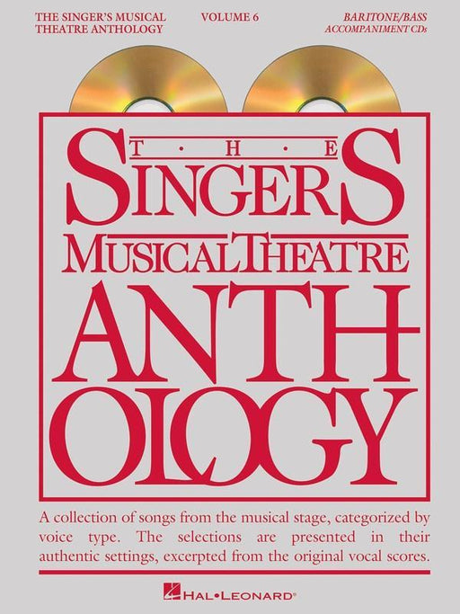 The Singer's Musical Theatre Anthology Volume 6 - Baritone/Bass Accompaniment CDs
