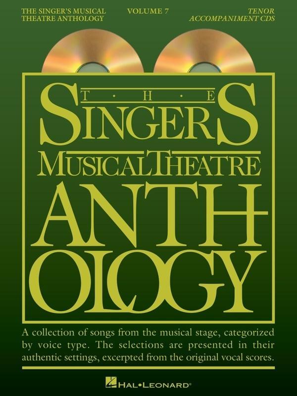 The Singer's Musical Theatre Anthology - Volume 7 Tenor Accompaniment CDs