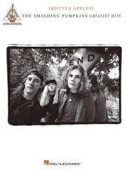 The Smashing Pumpkins - Greatest Hits {Rotten Apples} Guitar & Vocal-Guitar & Folk-Hal Leonard-Engadine Music