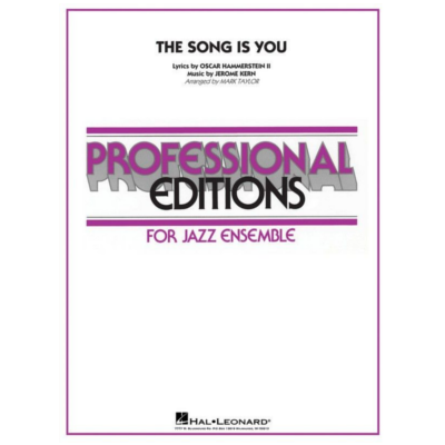 The Song Is You, Kern & Hammerstein II Stage Band Chart Grade 5-Stage Band chart-Hal Leonard-Engadine Music