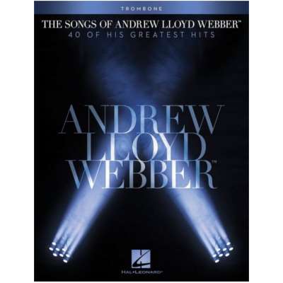 The Songs of Andrew Lloyd Webber - Trombone-Brass-Hal Leonard-Engadine Music