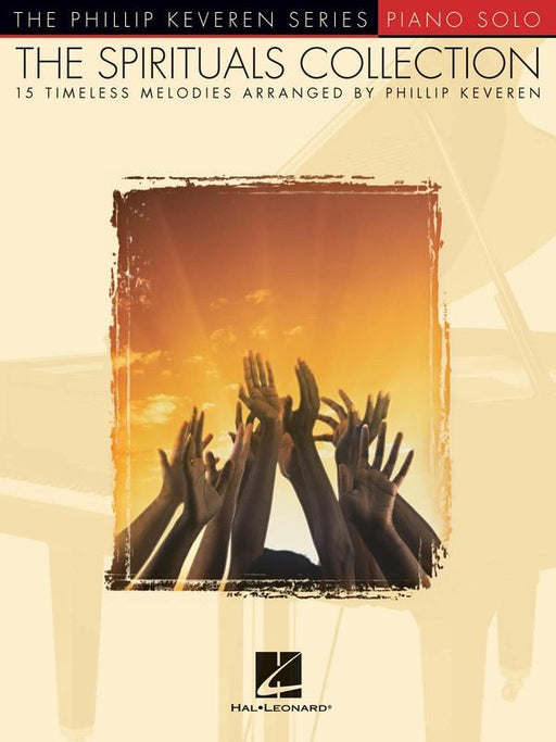 The Spirituals Collection, Piano-Piano & Keyboard-Hal Leonard-Engadine Music