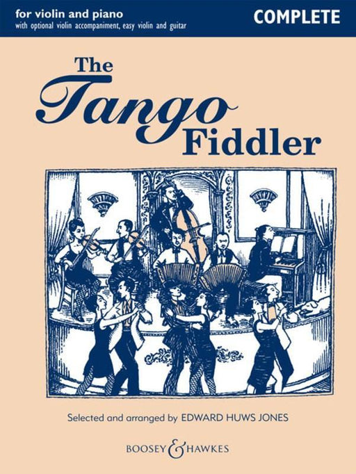 The Tango Fiddler - Complete-Strings-Hal Leonard-Engadine Music