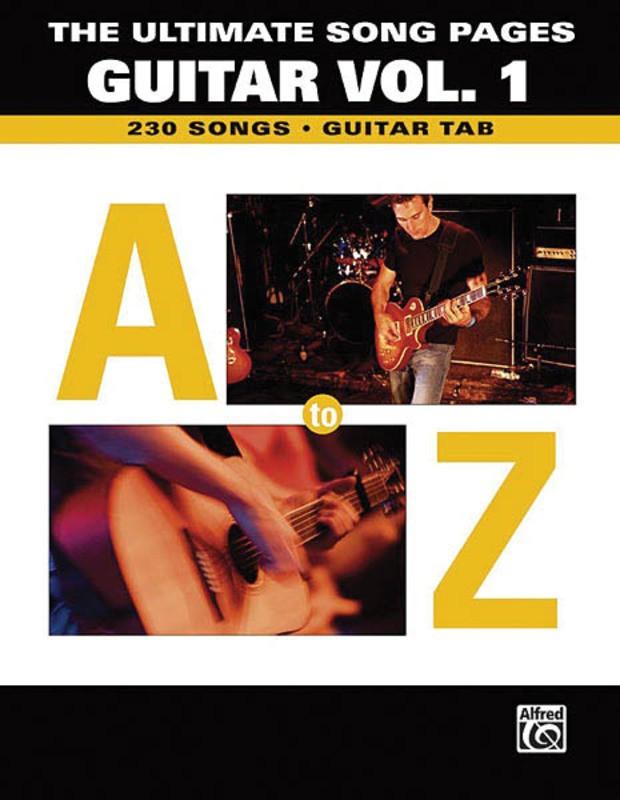 The Ultimate Song Pages - Guitar, Volume 1: A to Z-Guitar & Folk-Hal Leonard-Engadine Music
