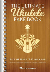 The Ultimate Ukulele Fake Book - Small Edition