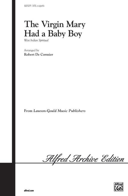 The Virgin Mary Had a Baby Boy Arr. Robert DeCormier SATB a cappella-Choral-Alfred-Engadine Music