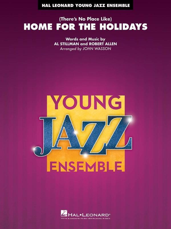 (There's No Place Like) Home for the Holidays, Arr. John Wasson Stage Band Grade 3-Stage Band-Hal Leonard-Engadine Music