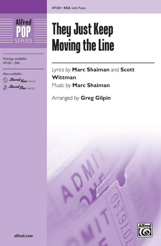They Just Keep Moving the Line, Marc Shaiman Arr. Greg Gilpin Choral-Choral-Alfred-Engadine Music