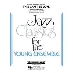 This Can't Be Love, Arr. Mark Taylor Stage Band Chart Grade 3-Stage Band chart-Hal Leonard-Engadine Music