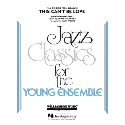 This Can't Be Love, Arr. Mark Taylor Stage Band Chart Grade 3-Stage Band chart-Hal Leonard-Engadine Music