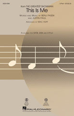 This Is Me (from The Greatest Showman) Pasek & Paul Arr. Mac Huff Choral-Choral-Hal Leonard-2-Part-Engadine Music