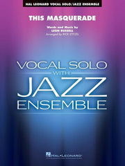 This Masquerade, Russell Arr. Rick Stitzel Stage Band Grade 3-4-Jazz Vocal Chart-Hal Leonard-Engadine Music