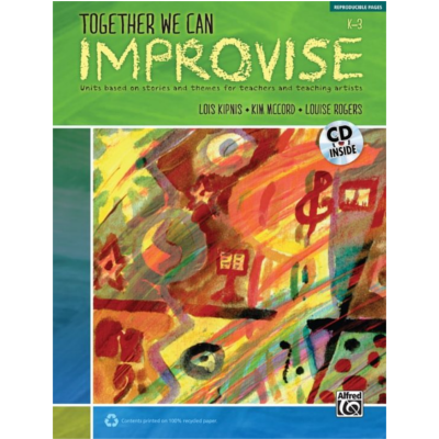 Together We Can Improvise, Volume 1-Classroom Resources-Alfred-Engadine Music