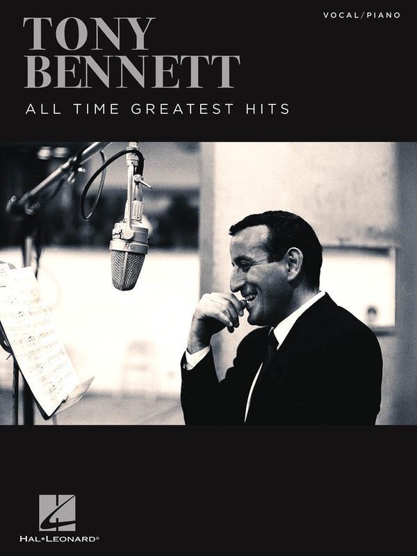Tony Bennett - All Time Greatest Hits, Piano & Vocal-Piano & Vocal-Hal Leonard-Engadine Music