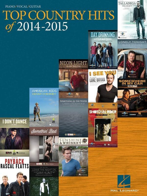 Top Country Hits of 2014 - 2015-Songbooks-Hal Leonard-Engadine Music