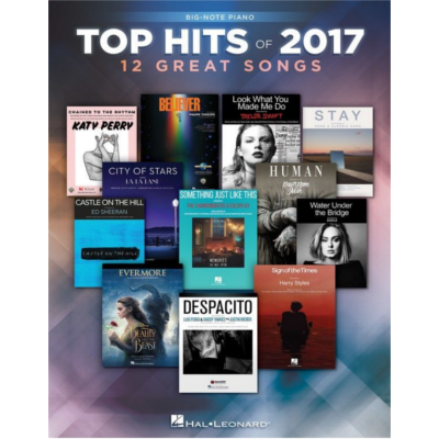 Top Hits of 2017 for Big-Note Piano-Piano Vocal & Guitar-Hal Leonard-Engadine Music